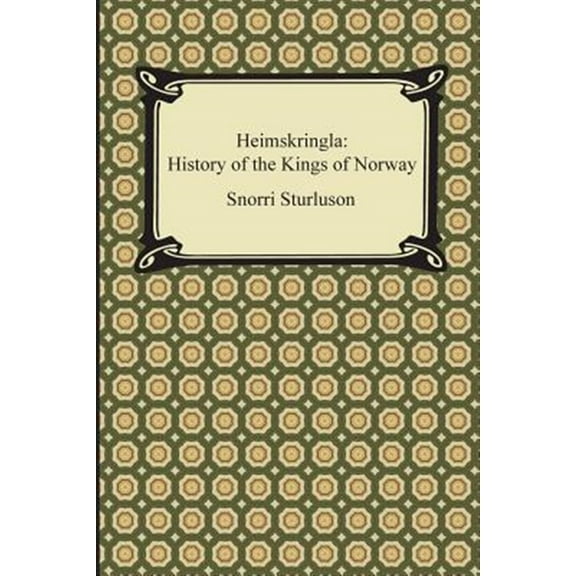 Pre-Owned Heimskringla: History of the Kings of Norway (Paperback)