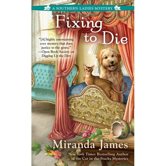 Pre-Owned Fixing to Die (Mass Market Paperback) 0399584773 9780399584770
