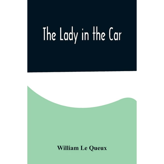 The Lady in the Car, (Paperback)