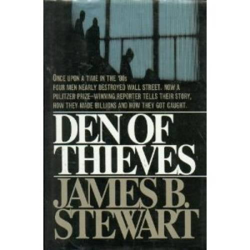 Pre-Owned Den of Thieves: Untold Story of Men Who Plundered Wall St & Chase Brought Down (Hardcover) 0671638025 9780671638023