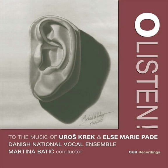 Danish National Vocal Ensemble - O Listen to the Music of Uros Krek & Else Marie Pade - Music & Performance - CD