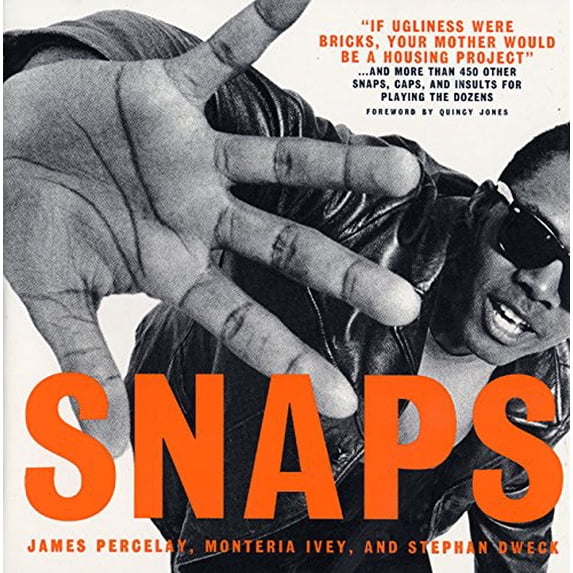 Pre-Owned Snaps: The African American Art of Verbal Warfare (Paperback) by James Percelay