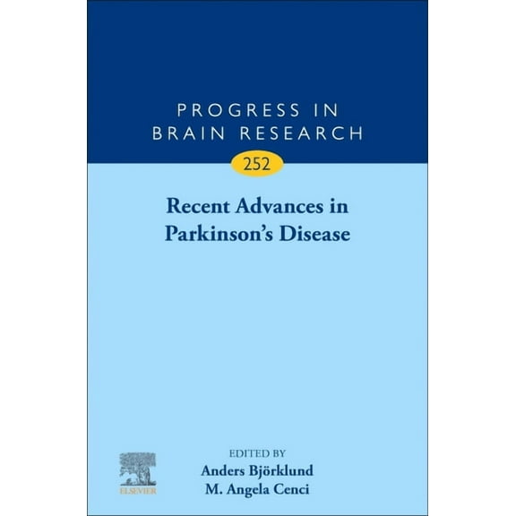 Progress in Brain Research Recent Advances in Parkinson's Disease: Volume 252, Book 252, (Hardcover)