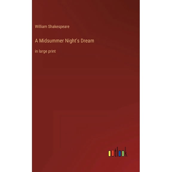 A Midsummer Night's Dream (Hardcover)