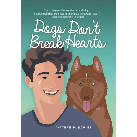 Lorimer Real Love Dogs Don't Break Hearts, (Hardcover)