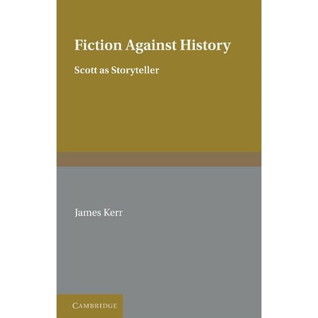 Fiction Against History (Hardcover)
