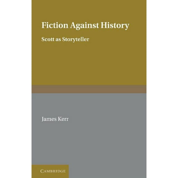 Fiction Against History, (Hardcover)