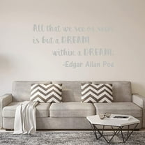 VWAQ All That We See Or Seem is But A Dream Within A Dream Wall Decal Edgar Allan Poe Quote