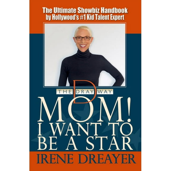 Mom! I Want to Be a Star (Paperback)