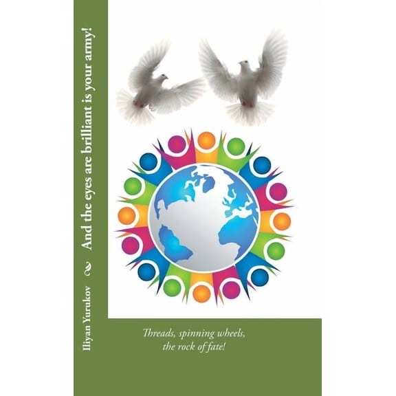 And the Eyes Are Brilliant Is Your Army! : Threads, Spinning Wheels, the Rock of Fate!