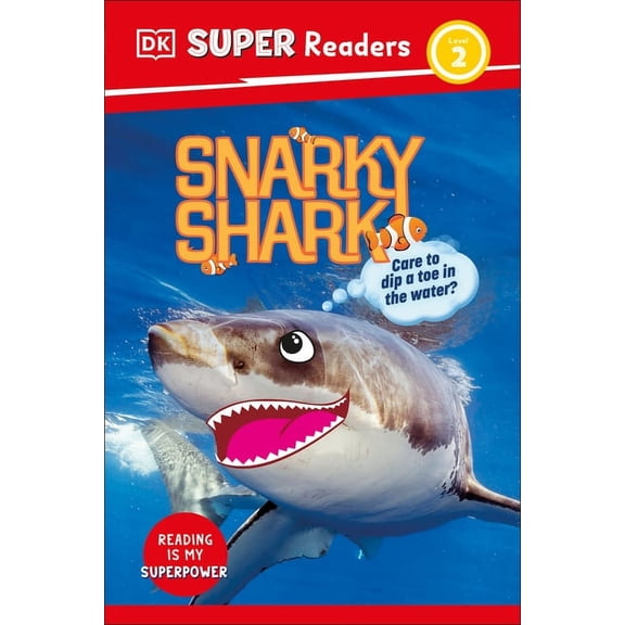 DK Super Readers DK Super Readers Level 2 Snarky Shark, (Hardcover)