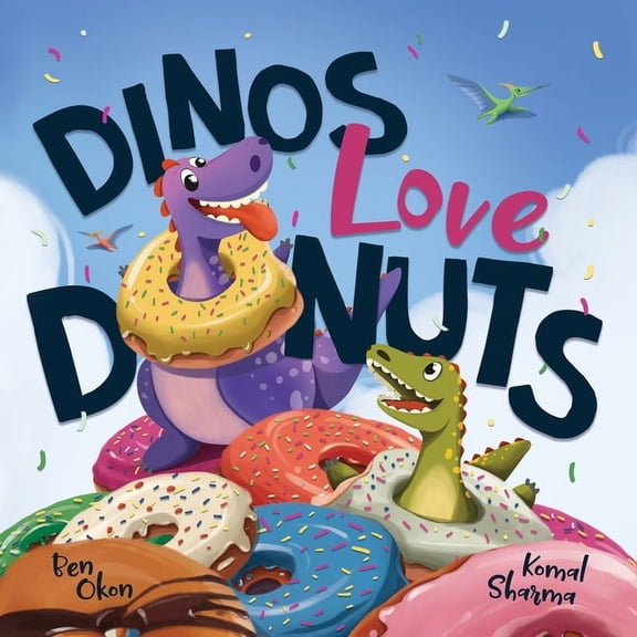 Dinos Love Donuts, (Paperback)