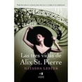 thumbnail image 1 of Libro Las Tres Vidas De Alix St. Pierre Tapa Blanda, Autor Natasha Lester, Editorial Vidis, 1 of 2