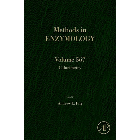 Methods in Enzymology Calorimetry: Volume 567, Book 567, (Hardcover)