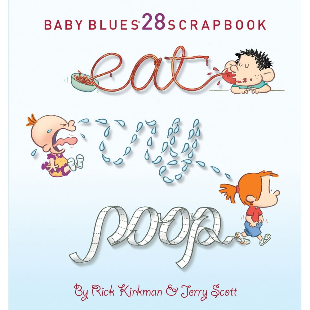 Eat, Cry, Poop