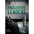 thumbnail image 1 of Pre-Owned 8 Core Practices of Facilitative Leaders (Paperback) 097224588X 9780972245883, 1 of 1