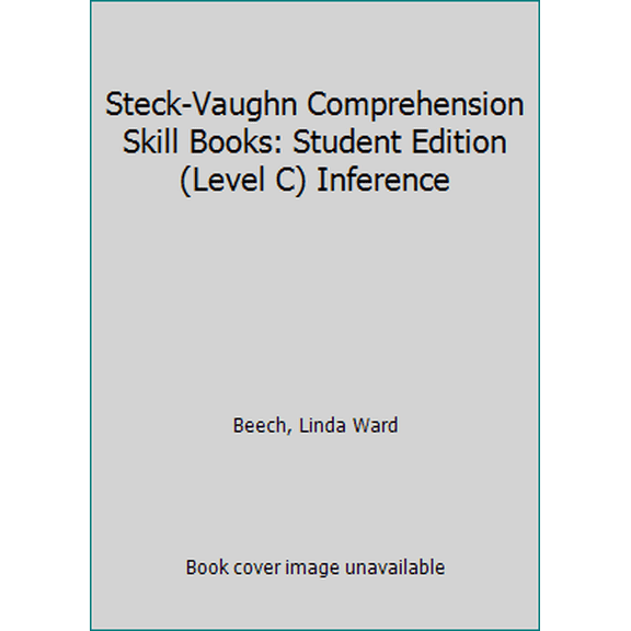 Pre-Owned Steck-Vaughn Comprehension Skill Books: Student Edition (Level C) Inference (Paperback) 0739826395 9780739826393