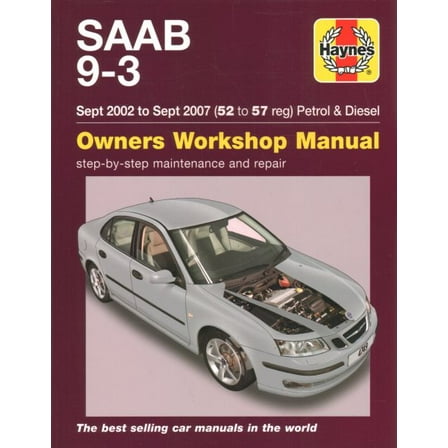 Pre-Owned Saab 9-3 Petrol & Diesel (Sept 02 - Sept 07) Haynes Repair Manual ^