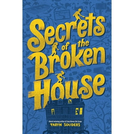 Secrets of the Broken House, (Paperback)