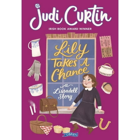 Lissadell Lily Takes a Chance: A Lissadell Story, (Paperback)