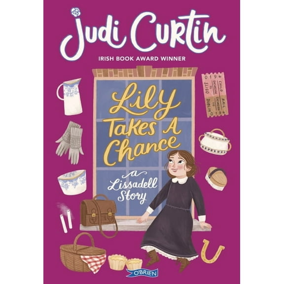 Lissadell Lily Takes a Chance: A Lissadell Story, (Paperback)