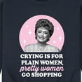 thumbnail image 3 of Golden Girls - Crying Is For Plain Women - Men's Crew Neck Fleece Pullover, 3 of 5
