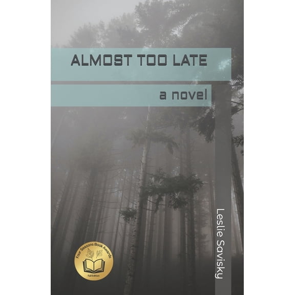 Almost Too Late, (Paperback)