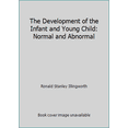 thumbnail image 1 of Pre-Owned The Development of the Infant and Young Child: Normal and Abnormal (Paperback) 0443038406 9780443038402, 1 of 1