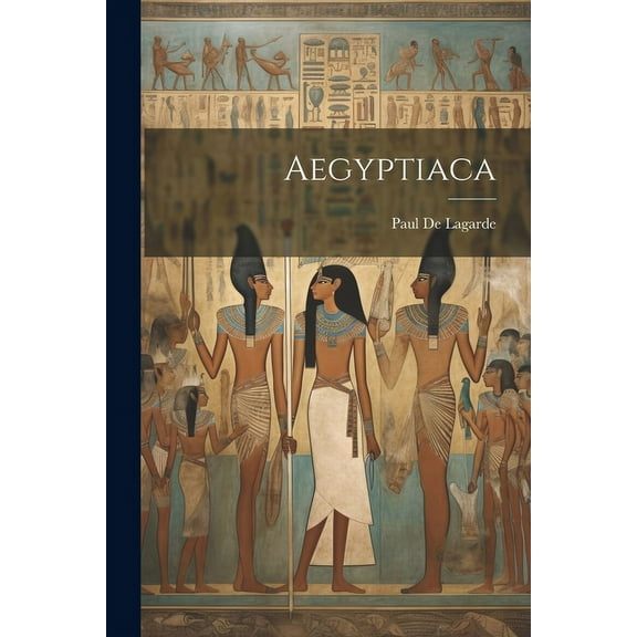 Aegyptiaca (Paperback)