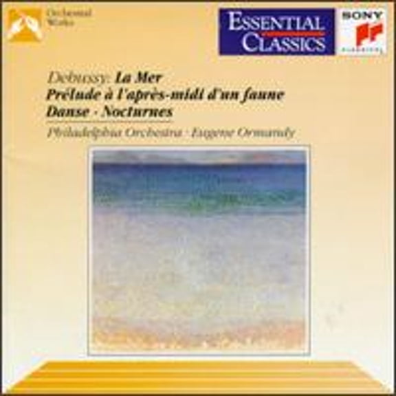 Pre-Owned Claude Debussy: La Mer; Prlude  l'aprs-midi d'un faune; Danse; Nocturnes (CD 0074645325620) by William Kincaid (flute), Temple University Women's Choir (choir, chorus), Philadelphia Orchestra, Euge