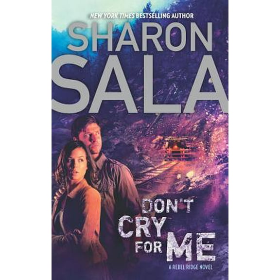 Pre-Owned Don't Cry for Me (Mass Market Paperback) 0778313425 9780778313427