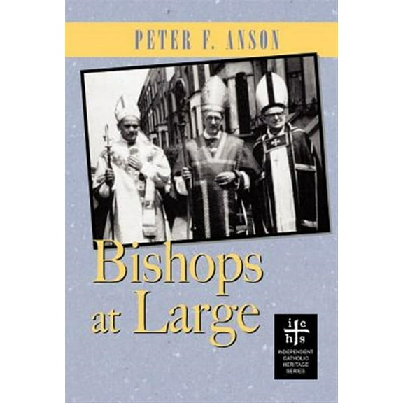 Bishops At Large (Hardcover)