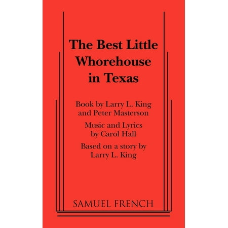 The Best Little Whorehouse in Texas (Best Little Whorehouse In Texas Musical Script)