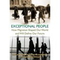thumbnail image 2 of Exceptional People: How Migration Shaped Our World and Will Define Our Future, 2 of 2