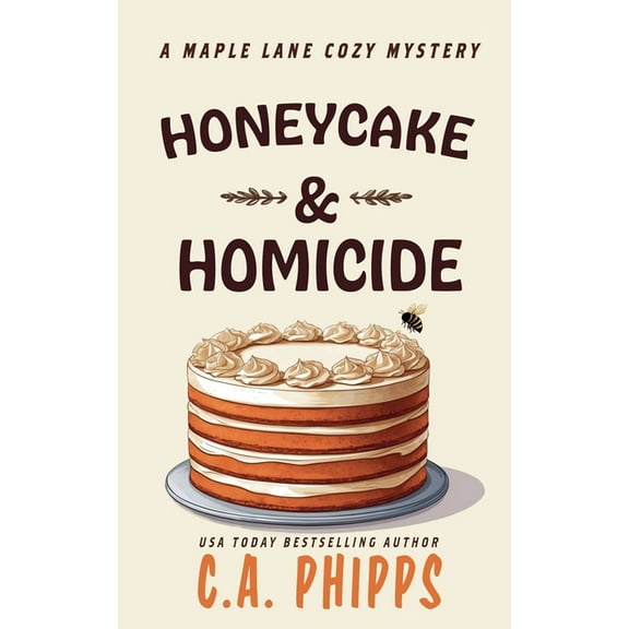 Maple Lane Mysteries Honey Cake and Homicide, Book 8, (Paperback)