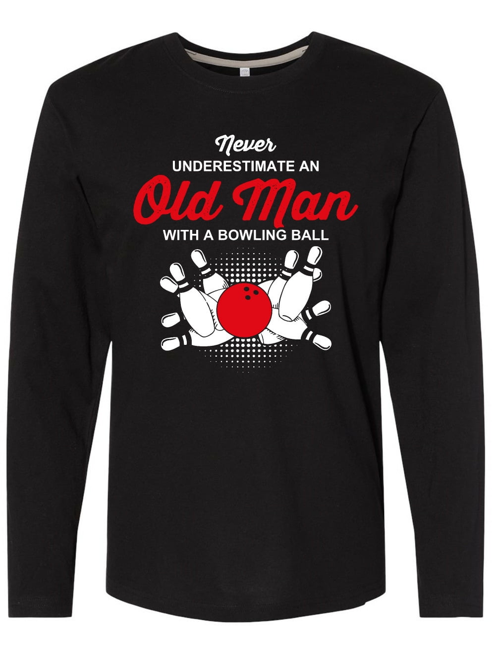 Inktastic Never Underestimate Old Man Bowling Long Sleeve TShirt