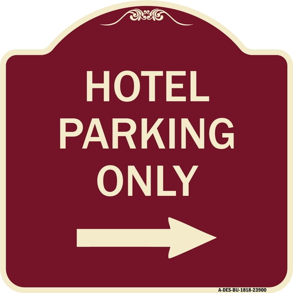 SignMission Designer Series Sign - Hotel Parking Only (With Right Arrow) | Burgundy 18" X 18" Heavy-Gauge Aluminum Architectural Sign | Protect Your Business & Municipality | Made in