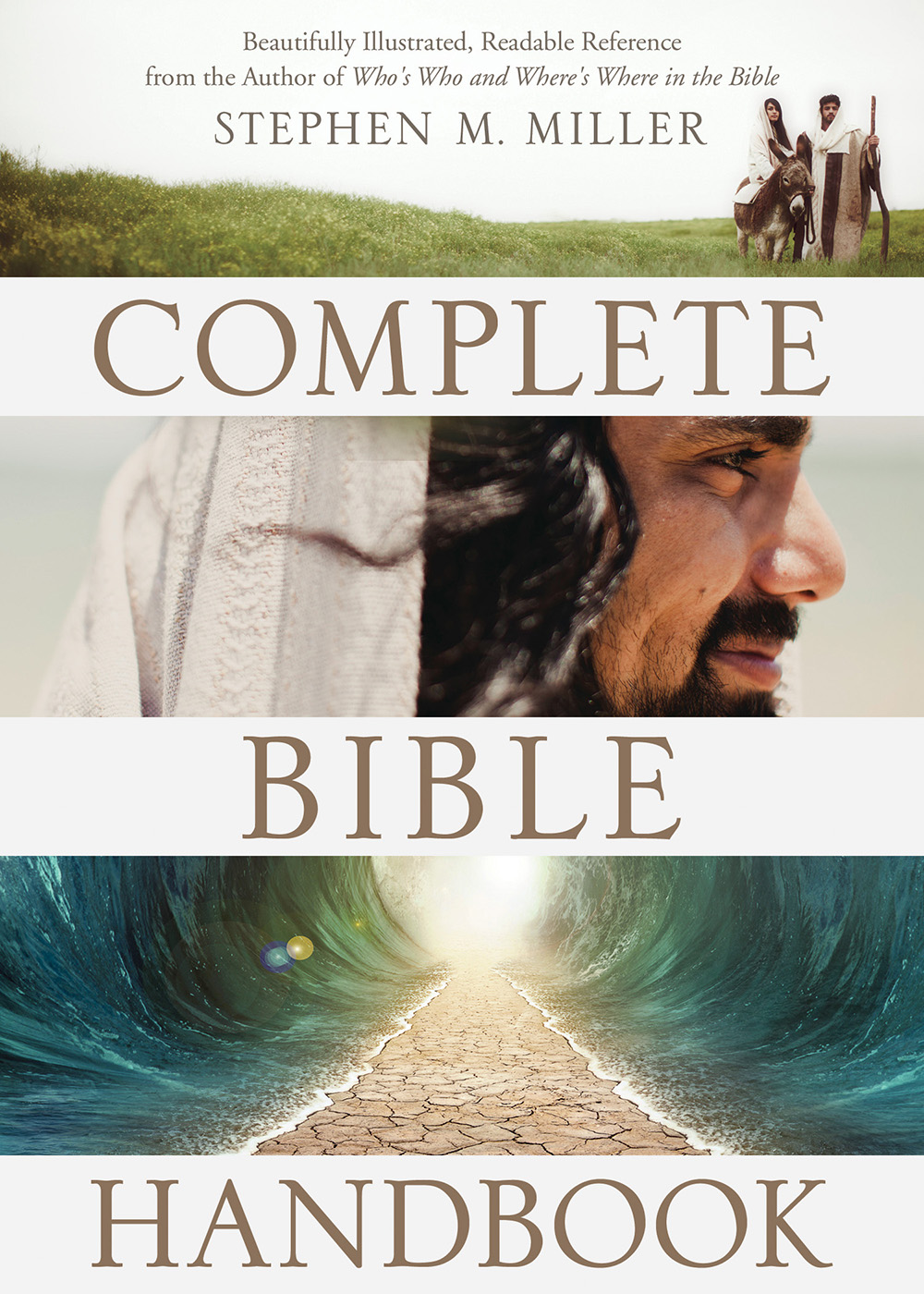 The Complete Bible Handbook : Beautifully Illustrated, Readable ...