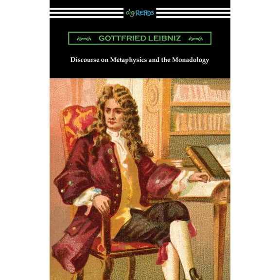 Discourse on Metaphysics and the Monadology (Paperback)