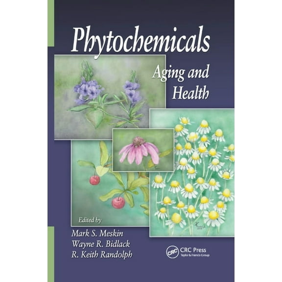 Phytochemicals: Aging and Health, (Paperback)