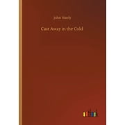Cast Away in the Cold (Paperback)