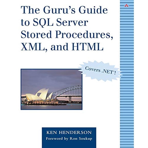 Pre-Owned Guru's Guide to SQL Server Stored Procedures, XML, and HTML, The Paperback - USED