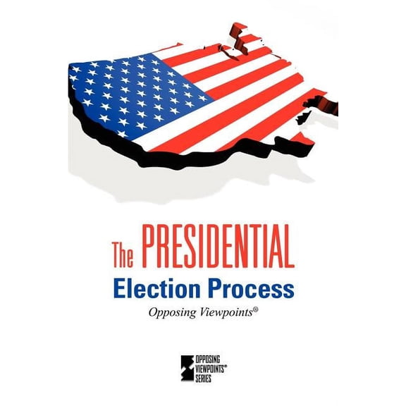 The Presidential Election Process (Paperback) by Professor Tom Lansford