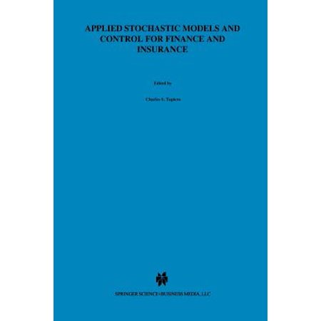 Applied Stochastic Models and Control for Finance and 