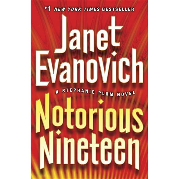 Stephanie Plum Novels Notorious Nineteen Hardcover Walmart stephanie-plum-novels-notorious-nineteen-hardcover-walmart
