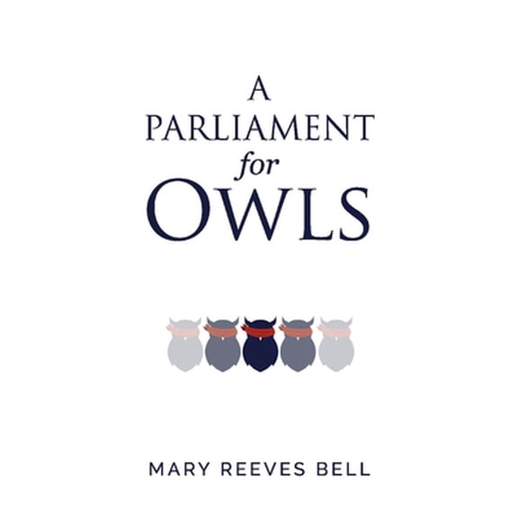 Pre-Owned A Parliament for Owls (Paperback)