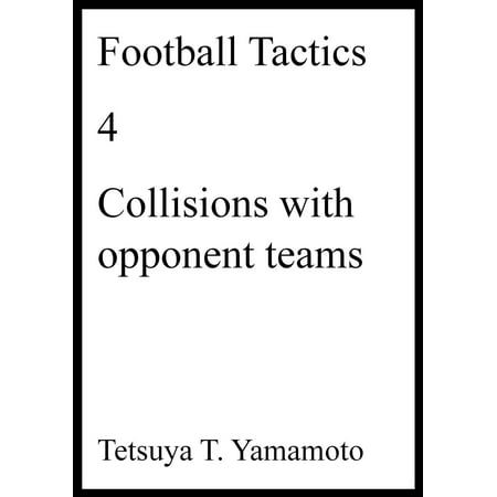 Football Tactics, 4, Collisions with opponent teams -