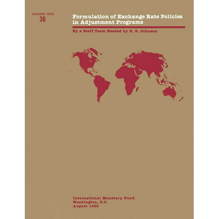 Formulation of Exchange Rate Policies in Adjustment Programs - (Best Rated Study Abroad Programs)
