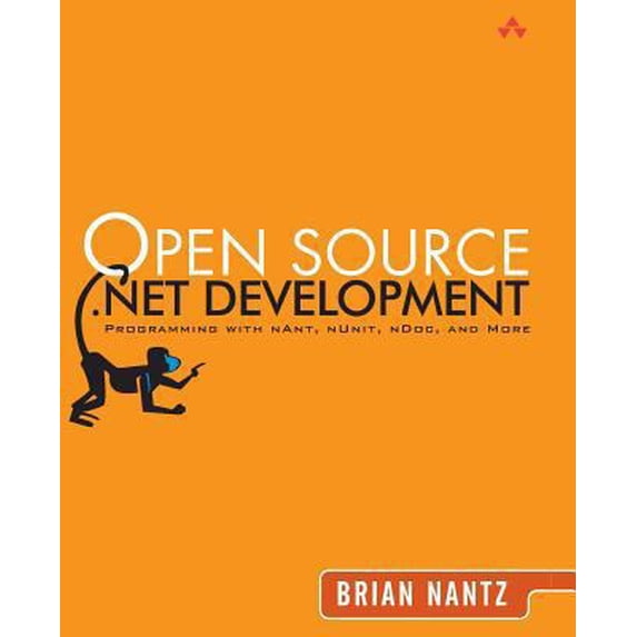 Pre-Owned Open Source .Net Development: Programming with Nant, Nunit, Ndoc, and More (Paperback) 0321228103 9780321228109