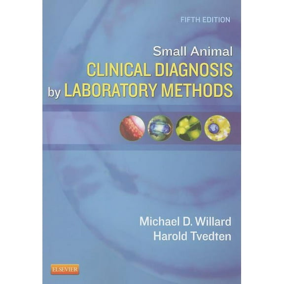 Small Animal Clinical Diagnosis by Laboratory Methods, (Paperback)